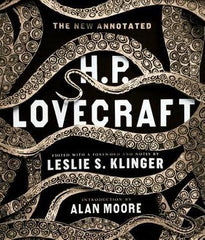 Leslie S. Klinger, ed. - The New Annotated H.P. Lovecraft - Signed