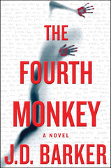 JD Barker - The Fourth Monkey