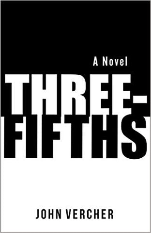 John Vercher - Three-Fifths