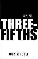 John Vercher - Three-Fifths - Signed