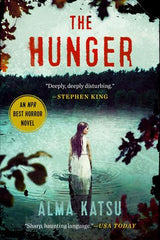 Alma Katsu - The Hunger