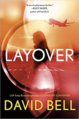 David Bell - Layover - Signed