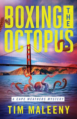 Tim Maleeny - Boxing the Octopus