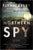Flynn Berry - Northern Spy - Paperback