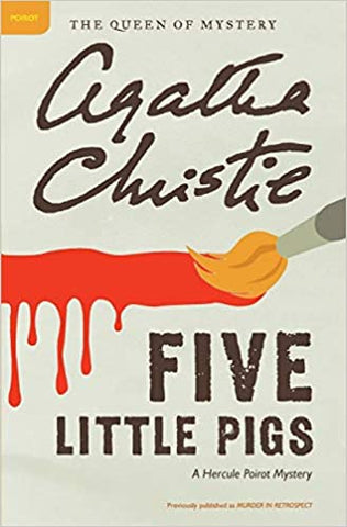 Christie, Agatha - Five Little Pigs