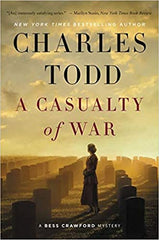 Todd, Charles - A Casualty of War