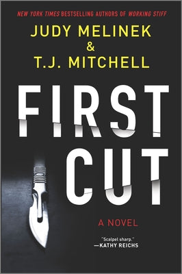 Judy Melinek and T.J. Mitchell - First Cut