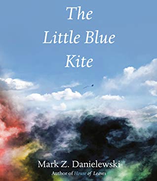 Mark Danielewski - The Little Blue Kite - Signed