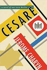Jerome Charyn - Cesare