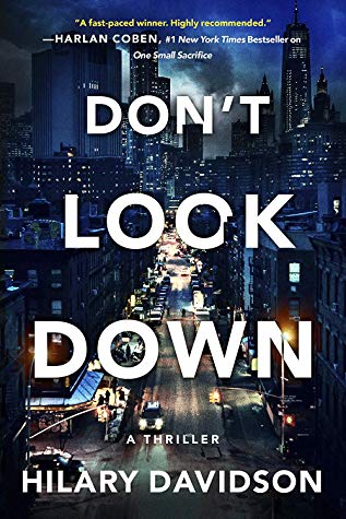 Hilary Davidson - Don't Look Down
