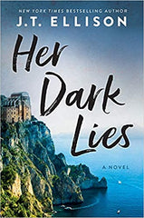 J.T. Ellison - Her Dark Lies - Signed