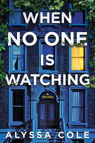 Alyssa Cole - When No One is Watching