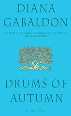 Diana Gabaldon - The Drums of Autumn - Signed Paperback