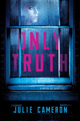 Julie Cameron - Only Truth - Paperback