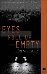 Guez. Jeremie, Eyes Full of Empty