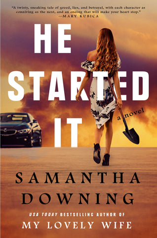 Samantha Downing - He Started It - Paperback