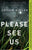 Caitlin Mullen - Please See Us - Paperback