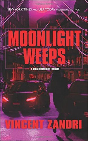 Vincent Zandri - Moonlight Weeps