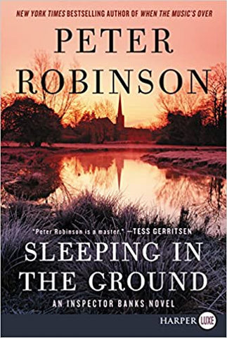 Robinson, Peter - Sleeping in the Ground