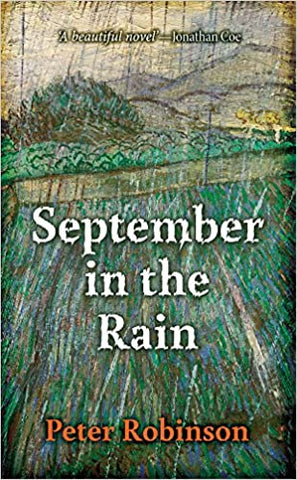 Robinson, Peter - September in the Rain
