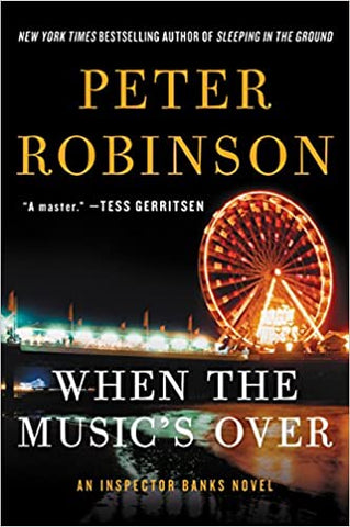 Robinson, Peter - When the Music's Over
