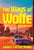 James Carlos Blake - The Ways of Wolfe