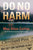 Max Allan Collins -  Do No Harm