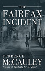 Terrence McCauley - The Fairfax Incident - SIGNED