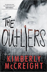 Kimberly McCreight - The Outliers