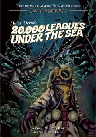 Mercier, Deb, Can You Survive Jules Verne's 20,000 Leagues Under the Sea