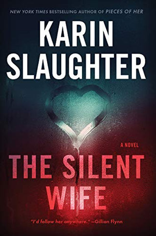 Karin Slaughter - The Silent Wife - Paperback