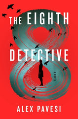 Alex Pavesi - The Eighth Detective - Paperback