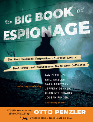 Otto Penzler - The Big Book of Espionage