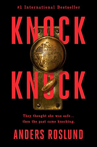 Anders Roslund - Knock Knock