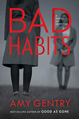 Amy Gentry - Bad Habits - Signed