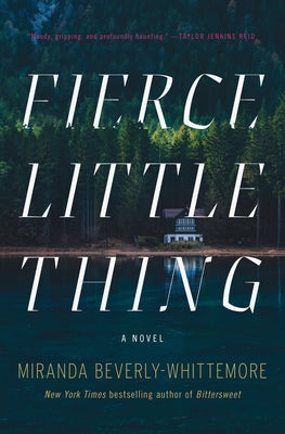 Miranda Beverly-Whittemore - Fierce Little Thing