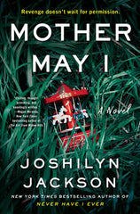 Joshilyn Jackson - Mother May I - Signed