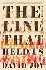 David Joy - The Line That Held Us - Signed