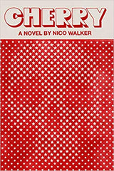 Nico Walker - Cherry