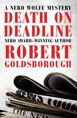 Robert Goldsborough - Death on Deadline