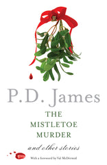 P.D. James - The Mistletoe Murder