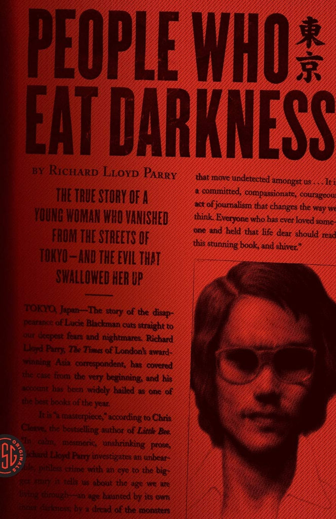 Richard Lloyd Parry - People Who Eat Darkness