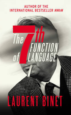 Binet, Laurent - The 7th Function Of Language