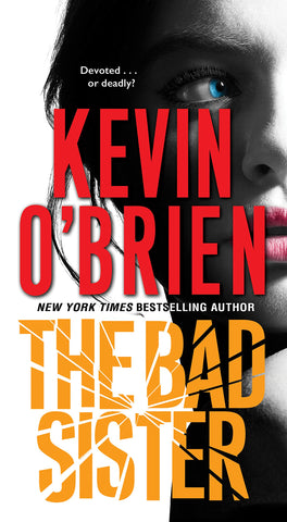 Kevin O'Brien - The Bad Sister