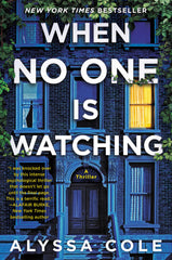 Alyssa Cole - When No One Is Watching