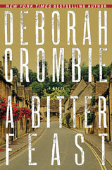 Deborah Crombie - A Bitter Feast