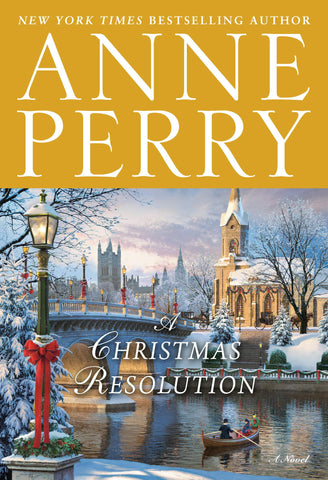 Anne Perry - A Christmas Resolution