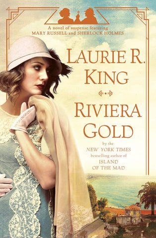 Laurie R. King - Riviera Gold (with signed bookplate)