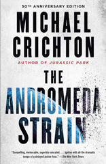 Michael Crichton - The Andromeda Strain