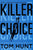 Tom Hunt - Killer Choice - Signed
